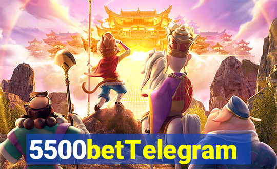 5500betTelegram