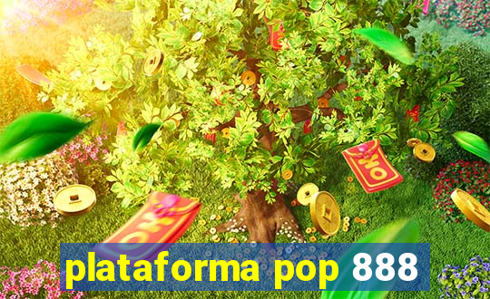 plataforma pop 888