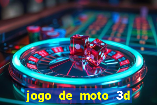 jogo de moto 3d de grau