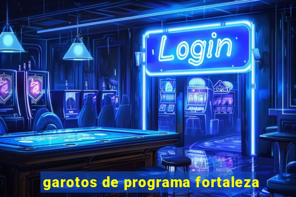 garotos de programa fortaleza