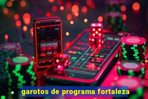 garotos de programa fortaleza