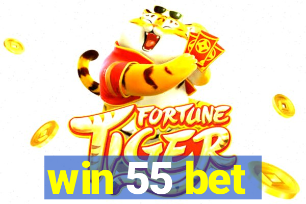 win 55 bet