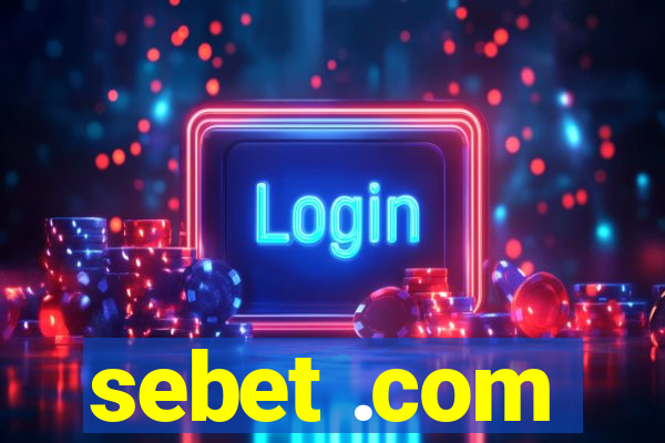 sebet .com