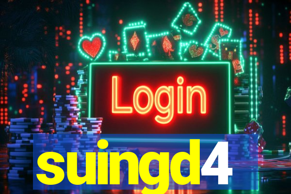 suingd4