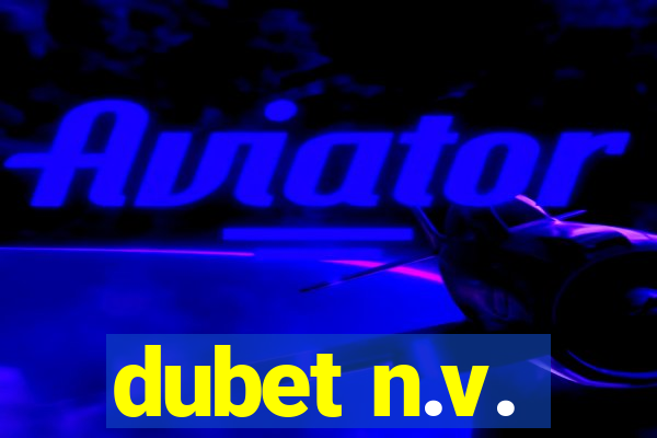 dubet n.v.