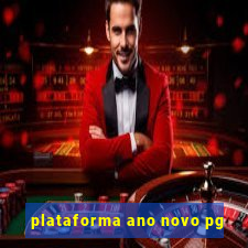 plataforma ano novo pg