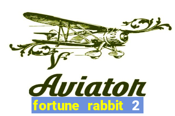 fortune rabbit 2 demo grátis