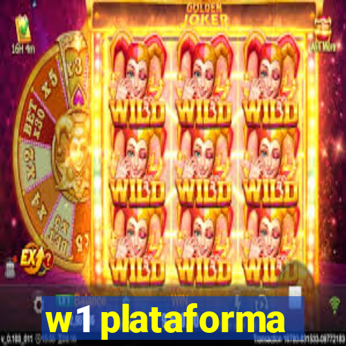 w1 plataforma