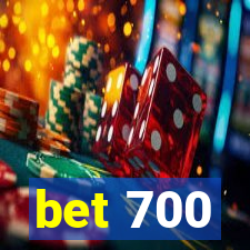 bet 700