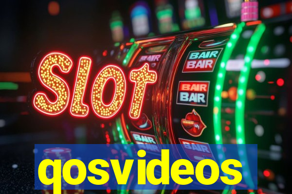 qosvideos