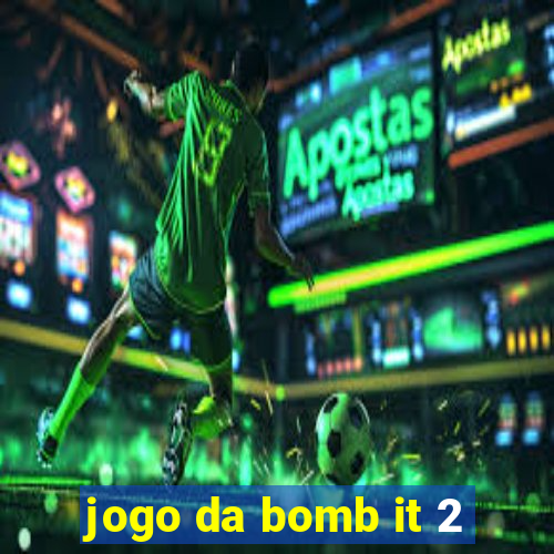 jogo da bomb it 2