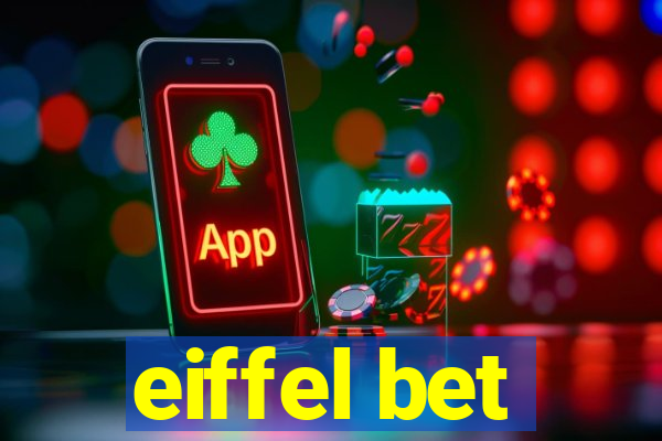 eiffel bet