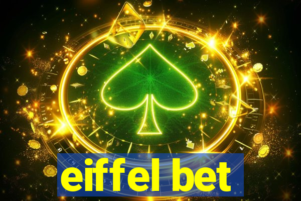 eiffel bet