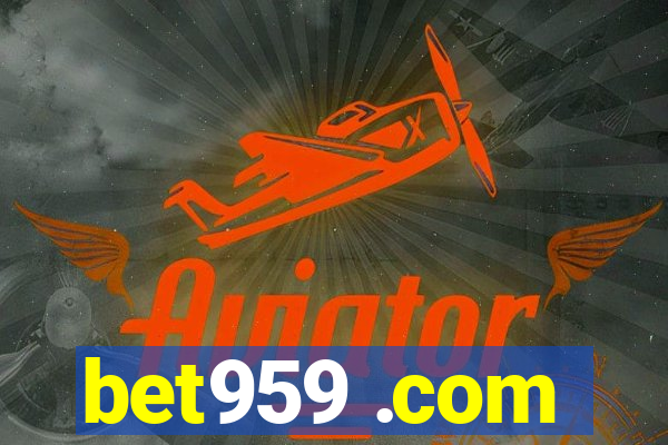 bet959 .com