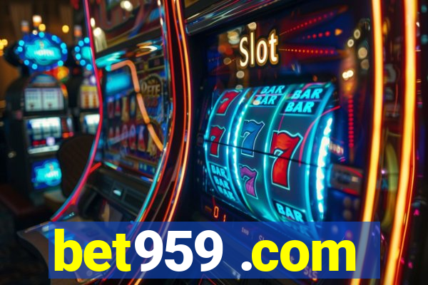 bet959 .com