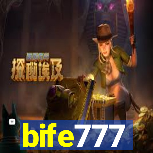 bife777