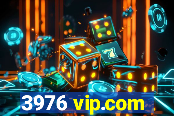 3976 vip.com