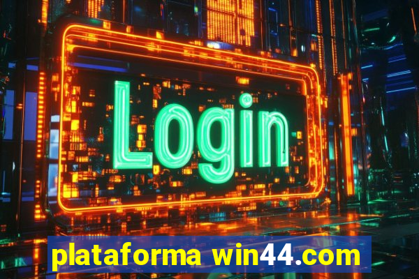 plataforma win44.com