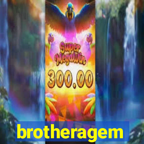 brotheragem