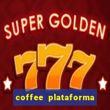 coffee plataforma de jogos