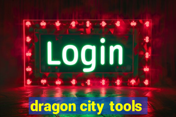 dragon city tools