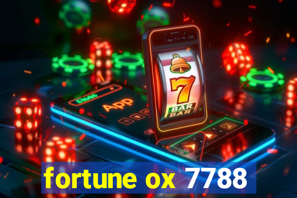 fortune ox 7788