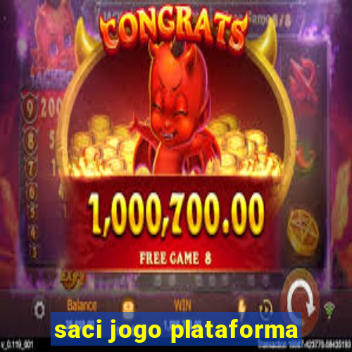 saci jogo plataforma