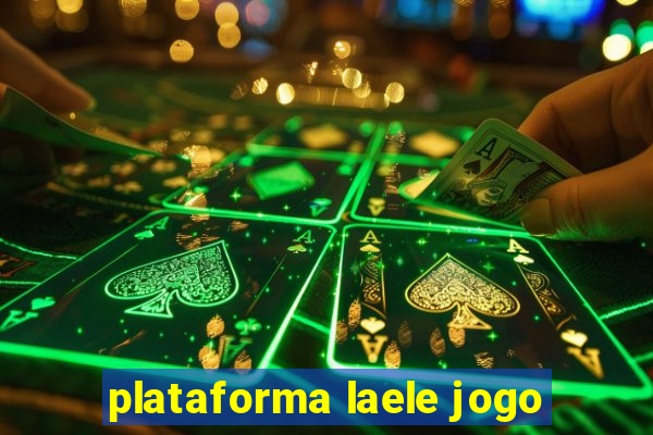 plataforma laele jogo