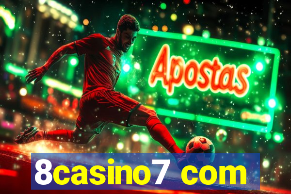 8casino7 com