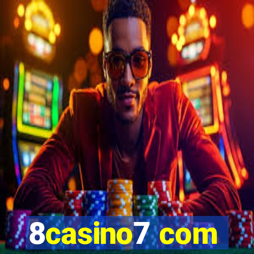 8casino7 com