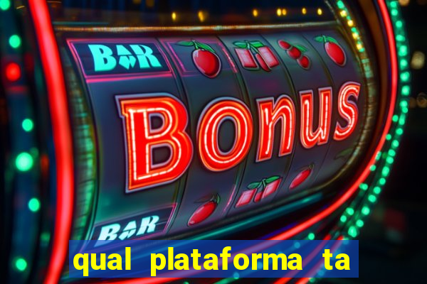 qual plataforma ta pagando mais