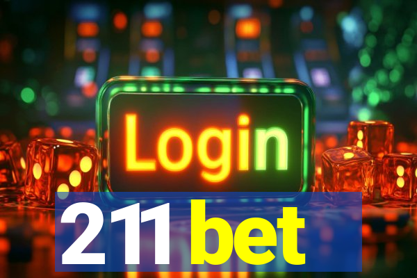 211 bet