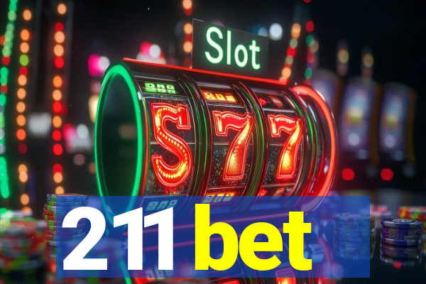 211 bet