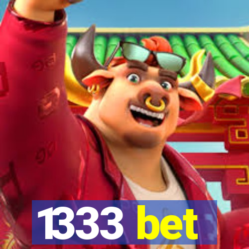 1333 bet