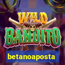 betanoaposta