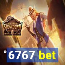 6767 bet