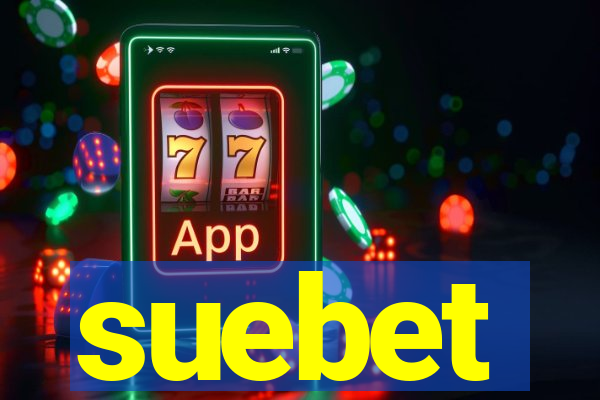 suebet