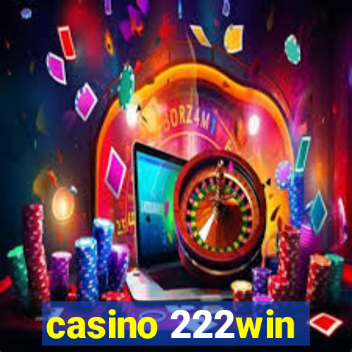 casino 222win