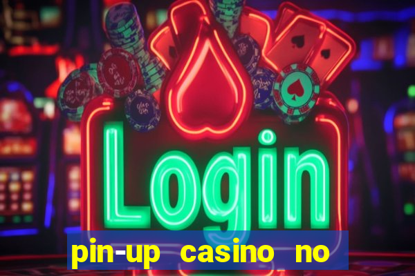 pin-up casino no deposit bonus code