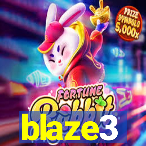 blaze3