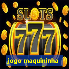 jogo maquininha