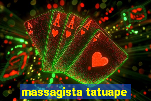 massagista tatuape