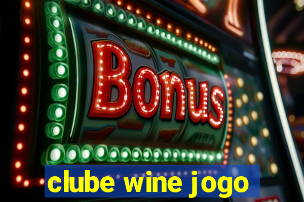 clube wine jogo