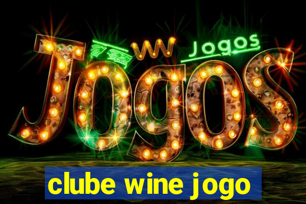 clube wine jogo