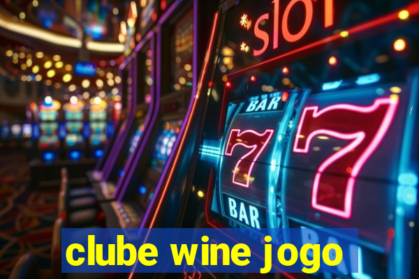 clube wine jogo