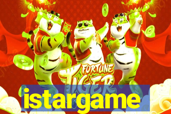 istargame