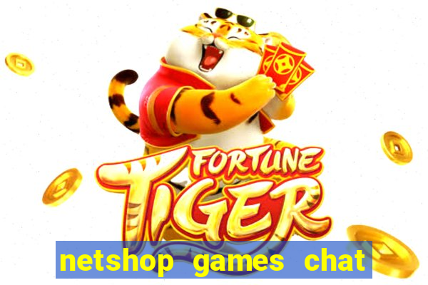 netshop games chat ao vivo