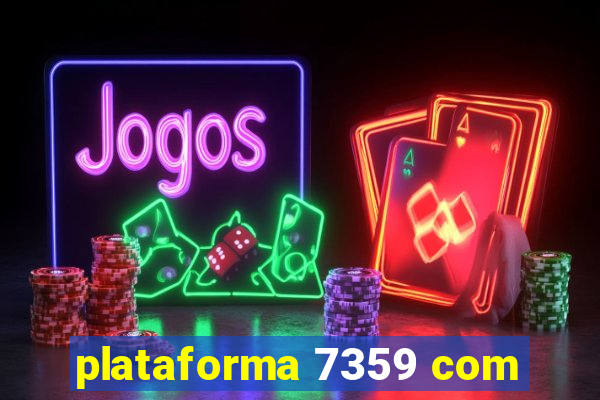 plataforma 7359 com