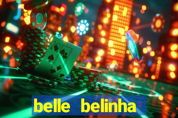 belle belinha vazados privacy