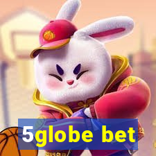 5globe bet